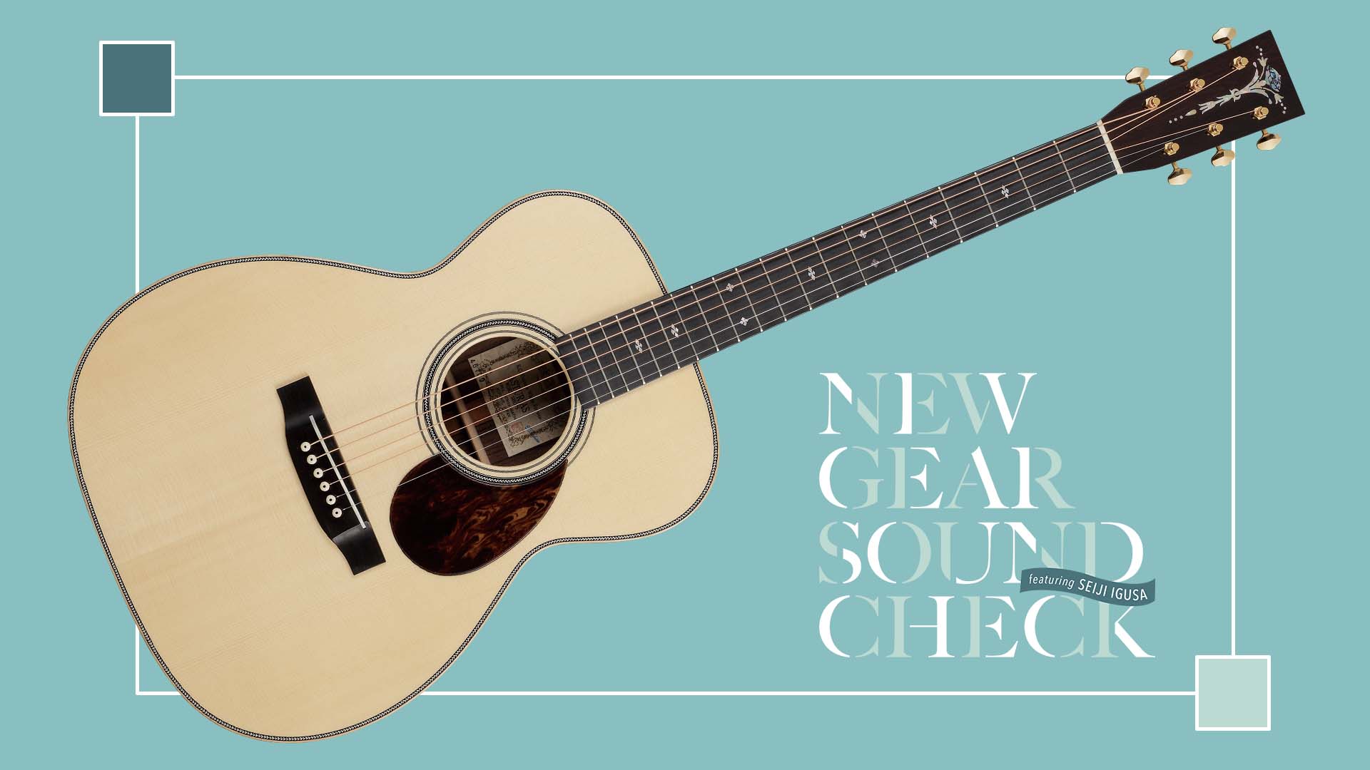 ASTURIAS／E.C. CUSTOM White Spruce｜NEW GEAR SOUND CHECK featuring Seiji Igusa - 2025 SPRING -
