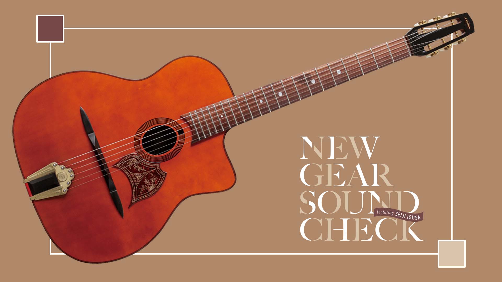 AT GUITARS／Petite Bouche with Busato Style Pickguard｜NEW GEAR SOUND CHECK featuring Seiji Igusa - 2026 SUMMER -