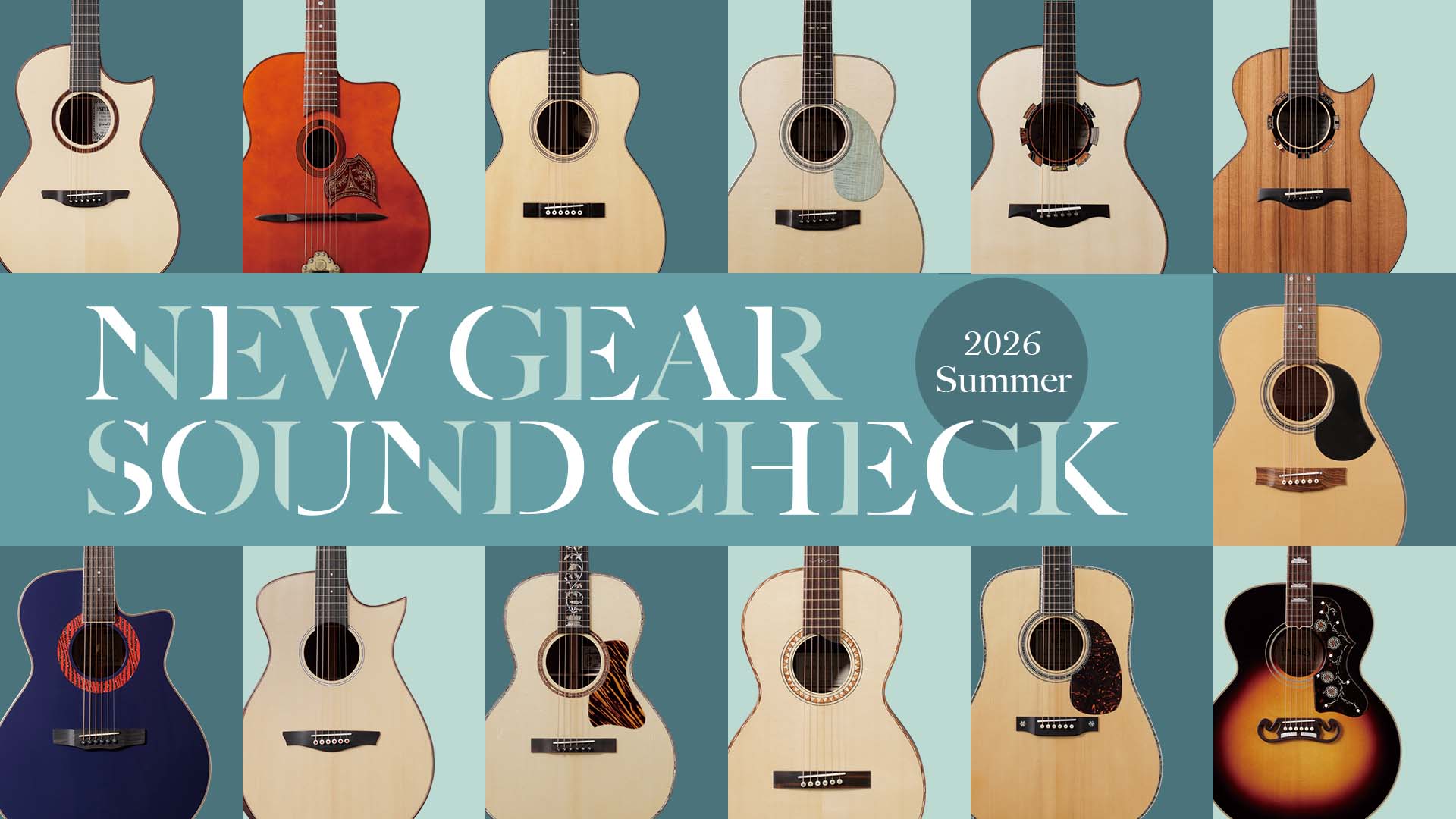NEW GEAR SOUND CHECK featuring Seiji Igusa - 2026 SUMMER -｜新製品を井草聖二が演奏動画付きでチェック！